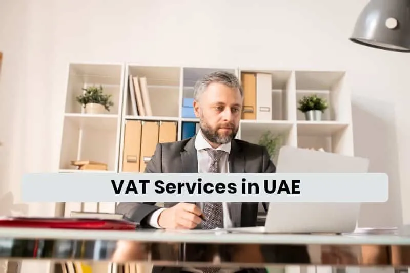 VAT Services in UAE | VAT Services in Dubai