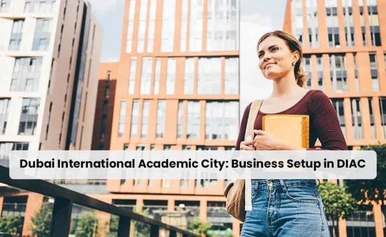 Dubai International Academic City: Business Setup in DIAC
