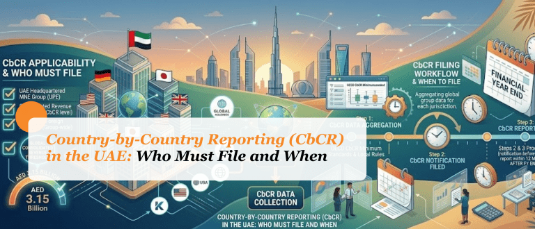 Country-by-Country Reporting (CbCR) in the UAE_ Who Must File and When