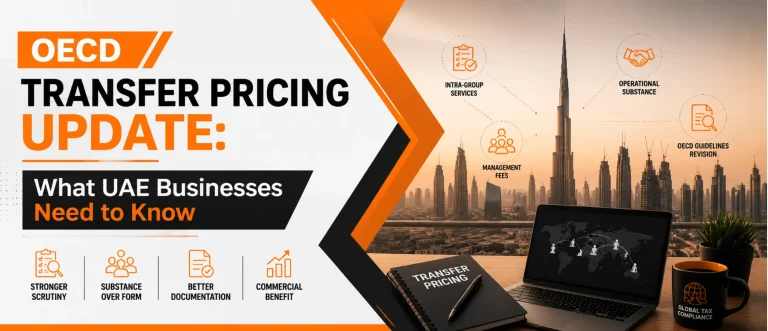 OECD Transfer Pricing Update What UAE Businesses Need to Know