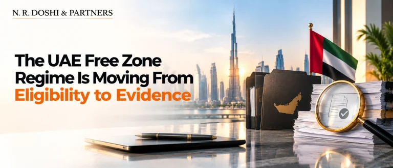 The UAE Free Zone Regime Is Moving From Eligibility to Evidence